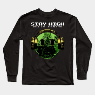 Stay High Low Eyes Long Sleeve T-Shirt